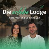 Podcast Die erlebe Lodge - Treffpunkt für Reisende