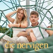 Die Nervigen
