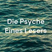 Podcast Die Psyche Eines Lesers