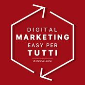 Podcast Digital marketing easy per tutti