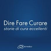 Podcast Dire Fare Curare