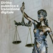Podcast Diritto pubblico e transizione digitale