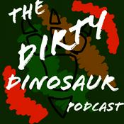 Podcast Dirty Dinosaur