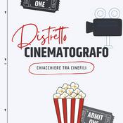 Podcast Distretto Cinematografo