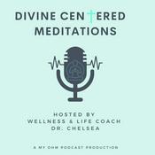 Podcast Divine Centered Meditations