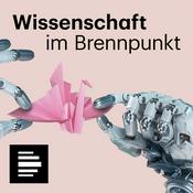 Podcast Wissenschaft im Brennpunkt