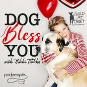 Podcast Dog Bless You with Nikki Tibbles