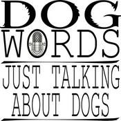 Podcast Dog Words