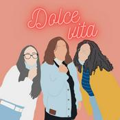 Podcast Dolce Vita