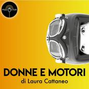 Podcast Donne e Motori di Laura Cattaneo