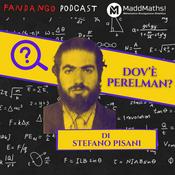 Podcast Dov'è Perelman? Il mistero del matematico che rifiutò un milione di dollari