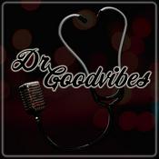 Podcast Dr Goodvibes