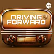 Podcast Driving Forward