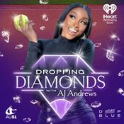 Podcast Dropping Diamonds with AJ Andrews