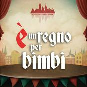 Podcast È un regno per bimbi