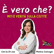 Podcast È vero che? Miti e verità sulla cistite