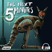 Podcast The Next 5 Minutes