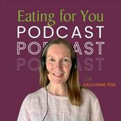 Podcast Eating For You
