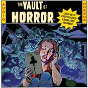 Podcast EC Comics Presents... THE VAULT OF HORROR!