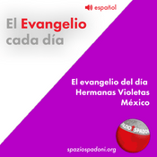 Podcast El Evangelio cada día