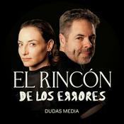 Podcast El Rincón De Los Errores