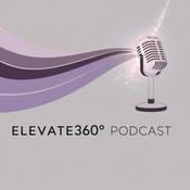 Podcast Elevate360° Podcast