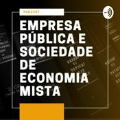 Podcast Empresa Pública e Sociedade de Economia Mista