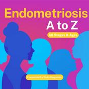 Podcast Endometriosis A to Z