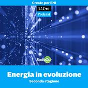 Podcast Energia in evoluzione - Seconda stagione
