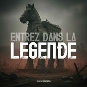 Podcast Entrez dans la légende