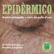 Podcast Epidèrmico