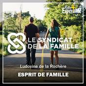Podcast Esprit de famille