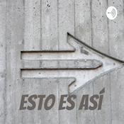 Podcast Esto es así