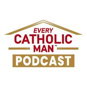 Podcast Every Catholic Man Podcast