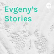 Podcast Evgeny's Stories