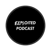 Podcast Exploited Podcast