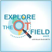 Podcast Explore The OT Field