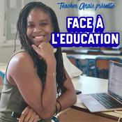 Podcast Face à l'education