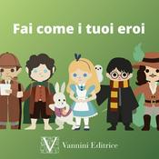 Podcast Fai come i tuoi eroi
