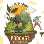 Podcast Far From Boring