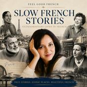 Feel Good French | Slow French Podcast & Stories