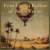 Podcast Fem Uger i Ballon by Jules Verne (1828 - 1905)