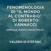 Podcast Fenomenologia di "Il mondo al contrario"