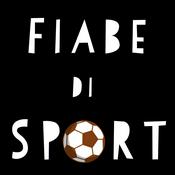 Podcast Fiabe di Sport