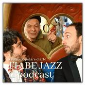 Podcast FIABE JAZZ - Il podcast