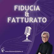 Podcast Fiducia & Fatturato
