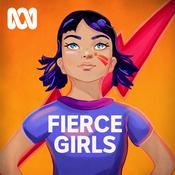 Podcast Fierce Girls