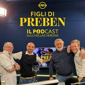 Podcast Figli di Preben - L'Arena