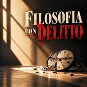 Podcast Filosofia con delitto.