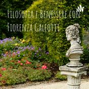 Podcast Filosofia e Benessere a cura di Fiorenza Galeotti, Theia Associazione Culturale